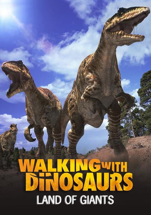 Land of Giants: A Walking With Dinosaurs Special (2003) poster
