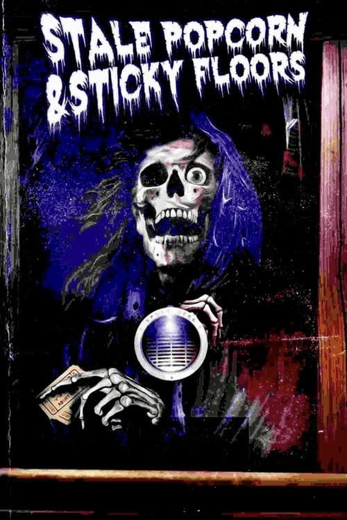 Stale Popcorn & Sticky Floors (2023) poster