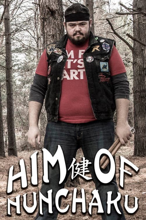Him of Nunchaku (2014) poster