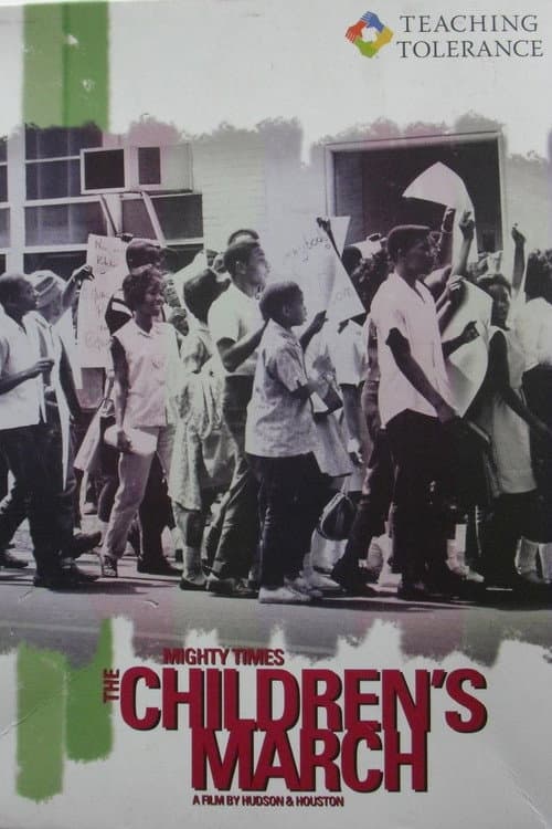 Mighty Times: The Children's March (2004) poster