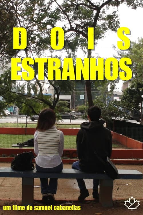 Dois Estranhos (2025) poster
