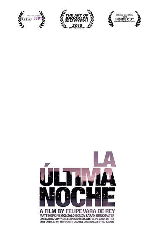 La última noche (2014) poster