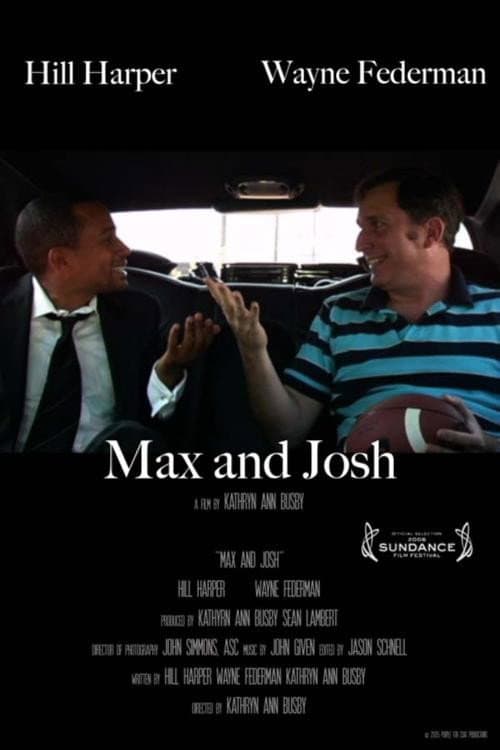 Max and Josh (2006) poster