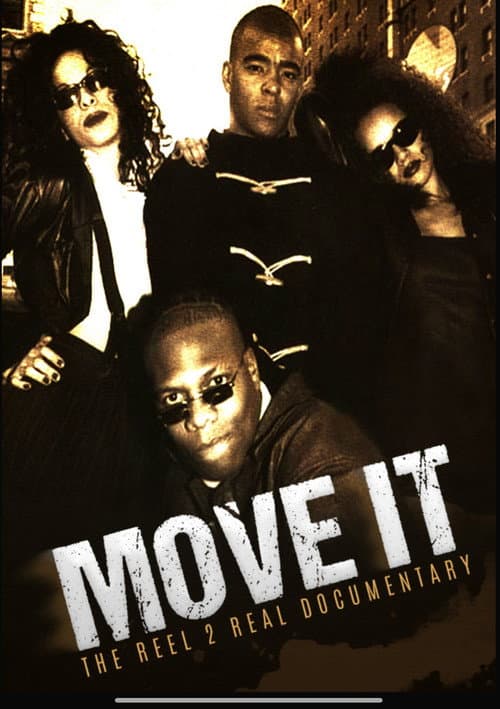 Move It: The Reel 2 Real Documentary (2018) poster
