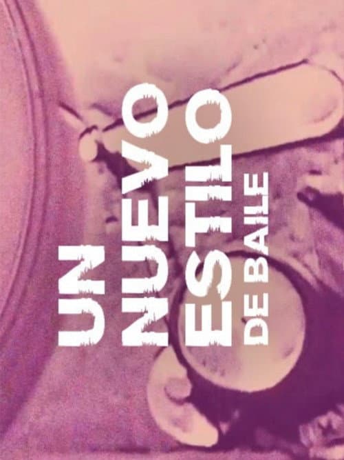 Un nuevo estilo de baile (2021) poster