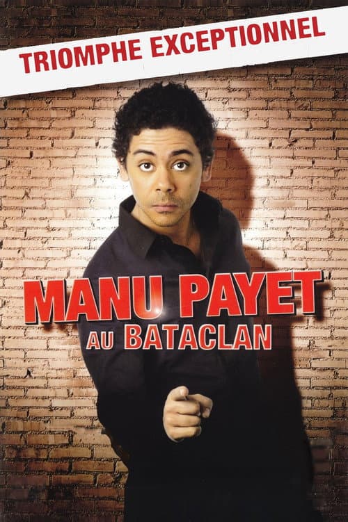 Manu Payet au Bataclan (2008) poster
