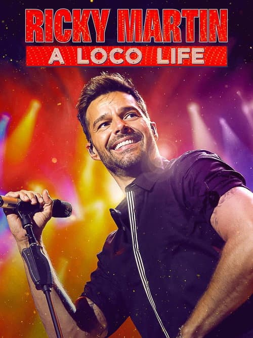 Ricky Martin: A Loco Life (2025) poster