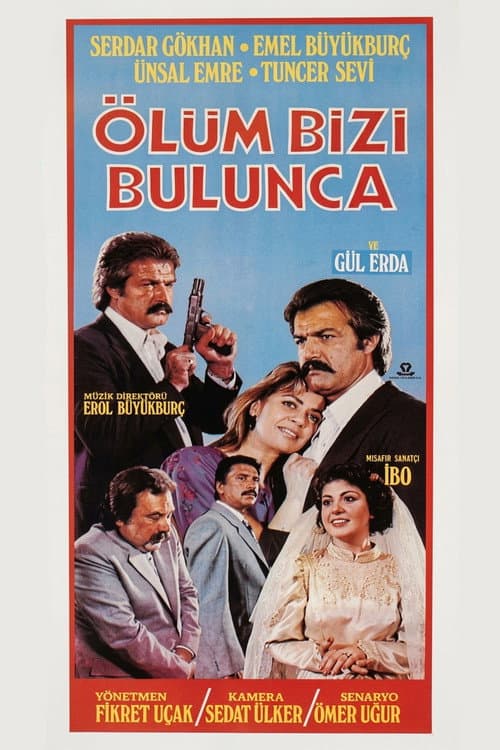 Ölüm Bizi Bulunca (1986) poster