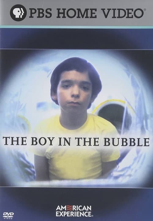 The Boy in the Bubble (2006) poster