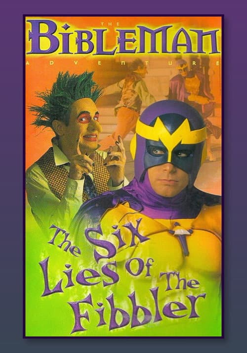 Bibleman: The Six Lies of the Fibbler (1996) poster