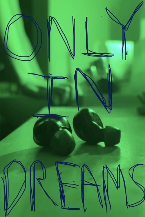 Only in Dreams (2026) poster
