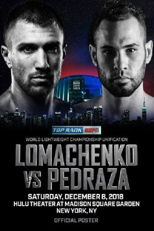 Vasyl Lomachenko vs. Jose Pedraza (2018) poster