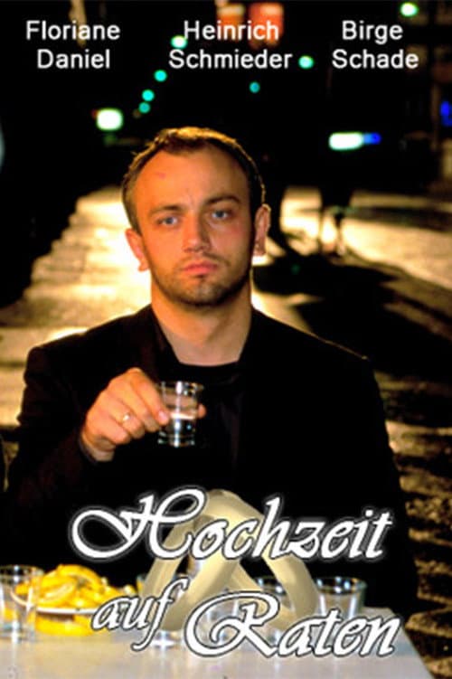 Hochzeit auf Raten (2002) poster