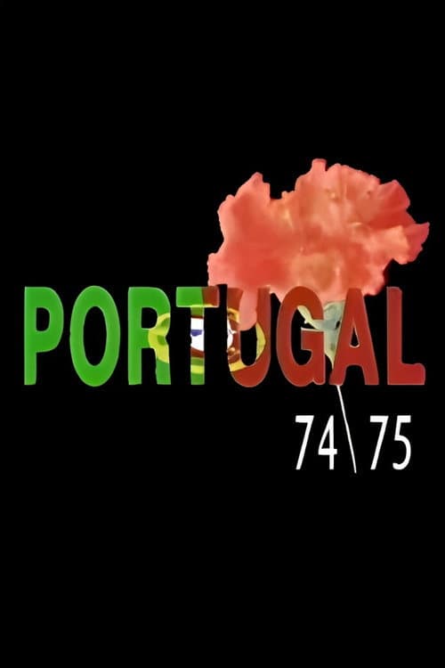 Portugal 74-75 - O retrato do 25 de Abril (1994) poster