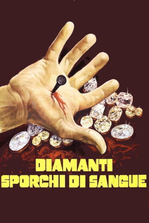 Diamanti sporchi di sangue (1978) poster