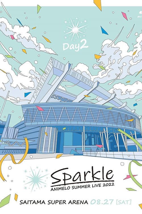 Animelo Summer Live 2022 -Sparkle- DAY2 (2023) poster