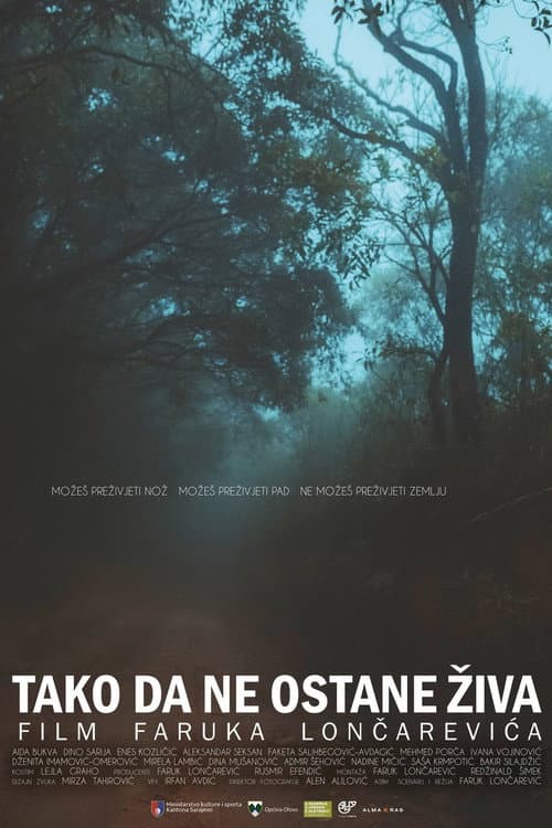 Tako da ne ostane živa (2021) poster