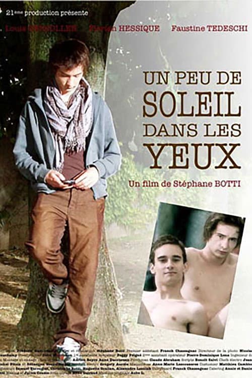 Un peu de soleil dans les yeux (2009) poster