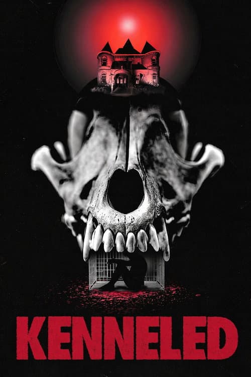Kenneled (2025) poster