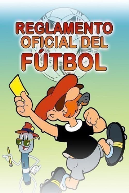 El reglamento oficial del fútbol (1999) poster
