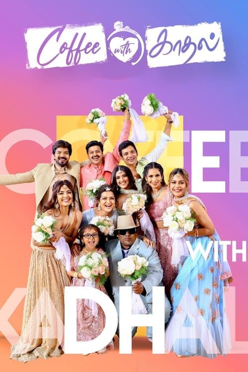 Coffee with காதல் (2022) poster