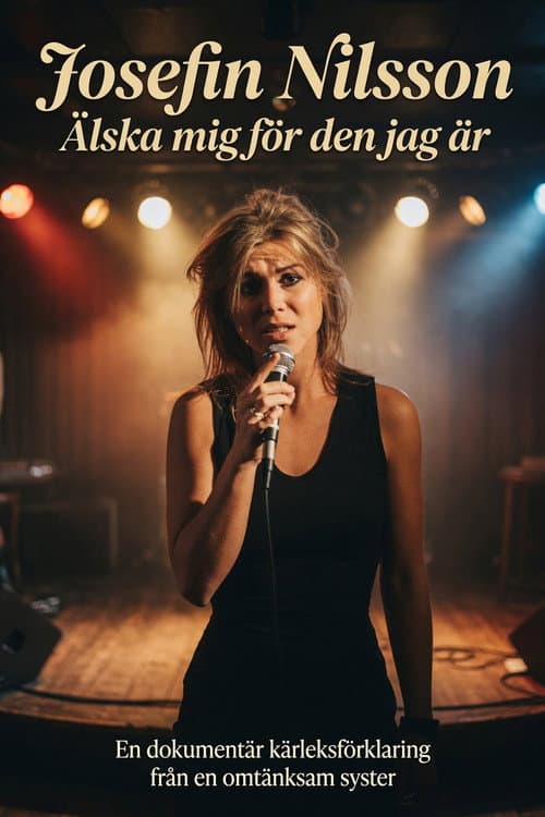 Josefin Nilsson - Älska mig för den jag är (2019) poster