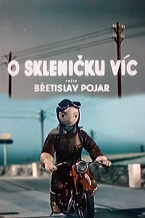 O skleničku víc (1954) poster