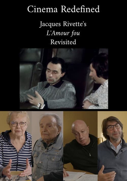 Le Cinéma en jeu: L'Amour fou de Jacques Rivette revisité (2024) poster