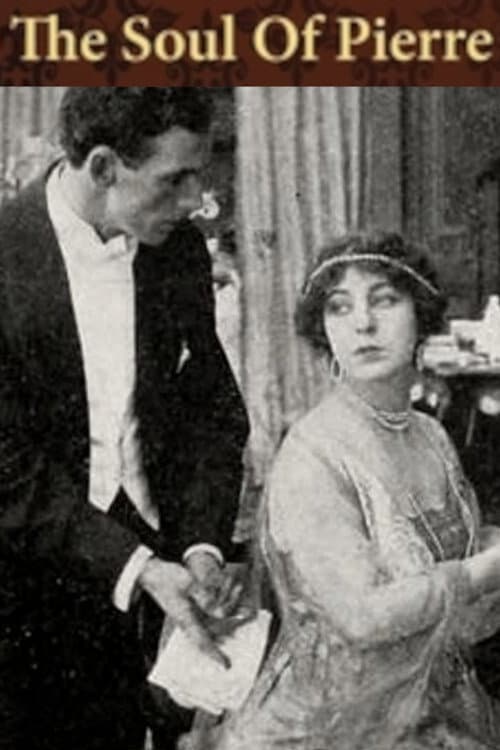 The Soul of Pierre (1915) poster