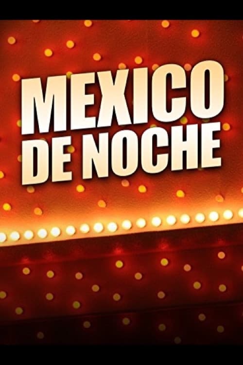 Mexico De Noche (1975) poster