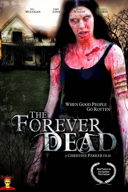 The Forever Dead (2007) poster