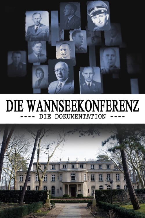 Die Wannseekonferenz - Die Dokumentation (2022) poster