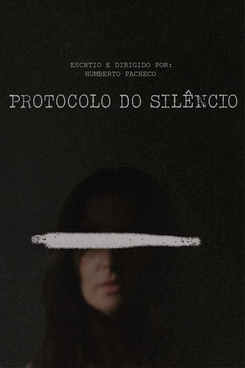 Protocolo do Silêncio (2025) poster