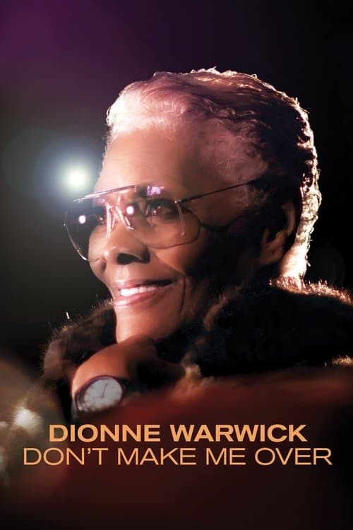 Dionne Warwick: Don't Make Me Over (2021) poster