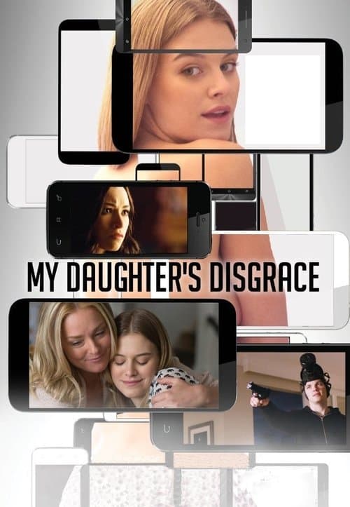 My Daughter's Disgrace (2016) poster