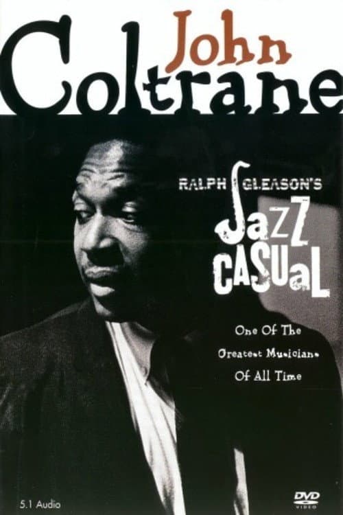 Jazz Casual: John Coltrane (2003) poster