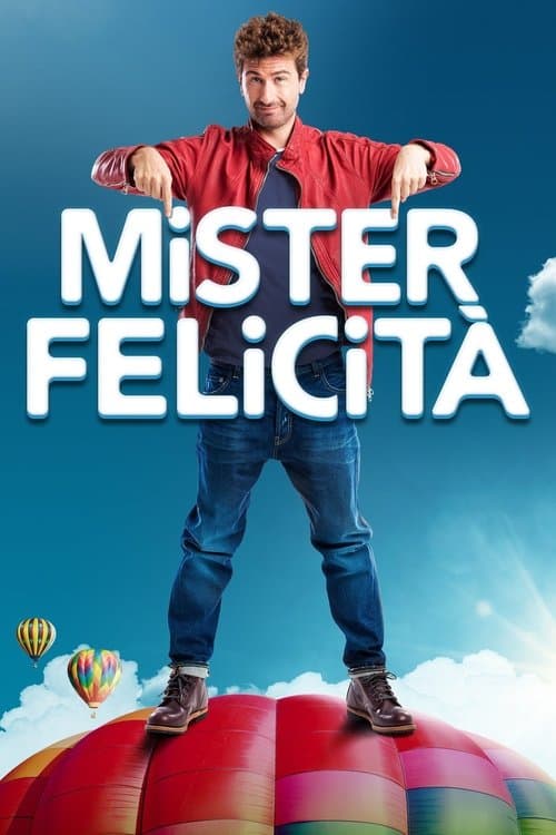 Mister Felicità (2017) poster