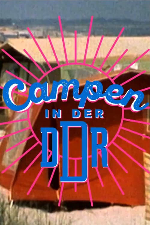 Campen in der DDR (2017) poster