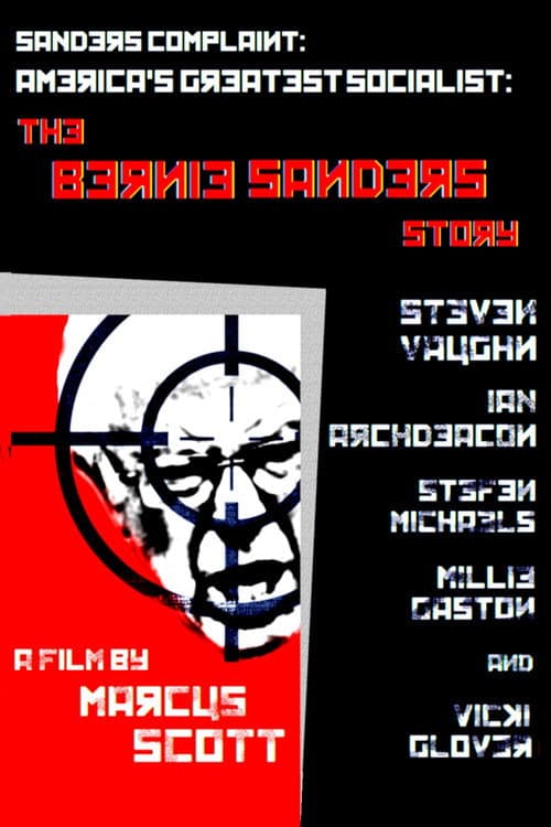 Sanders Complaint: America's Greatest Socialist: The Bernie Sanders Story (2020) poster