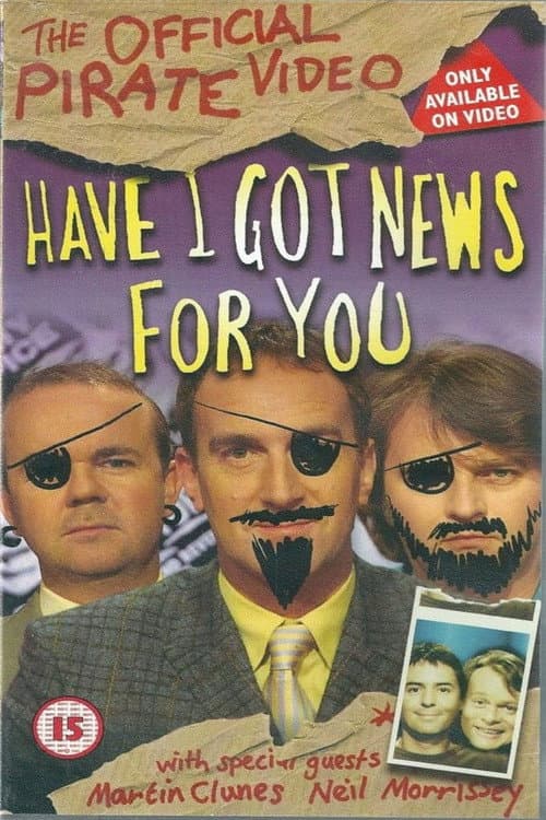 Have I Got News for You: The Official Pirate Video (1997) poster