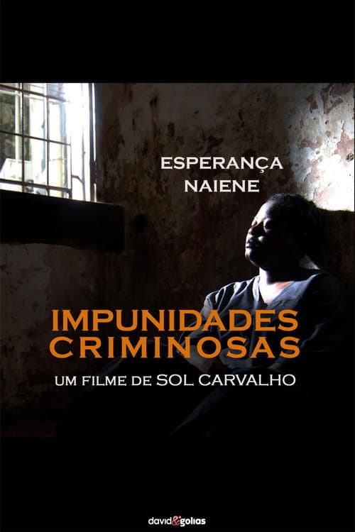 Impunidades Criminosas (2012) poster