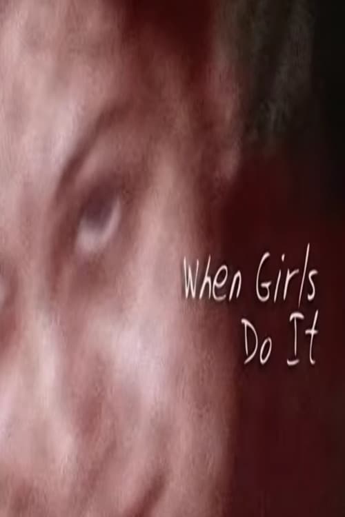 When Girls Do It: An Examination of Female Sexual Offenders (2002) poster