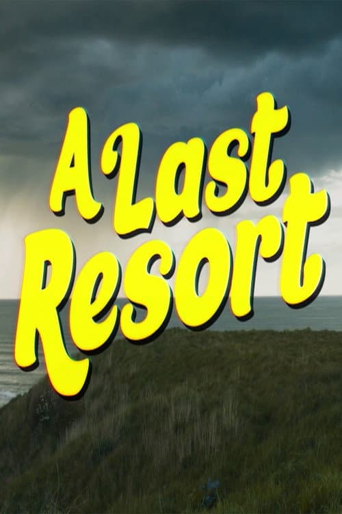 A Last Resort (2023) poster