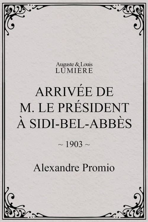 Arrivée de M. le président à Sidi-Bel-Abbès (1903) poster