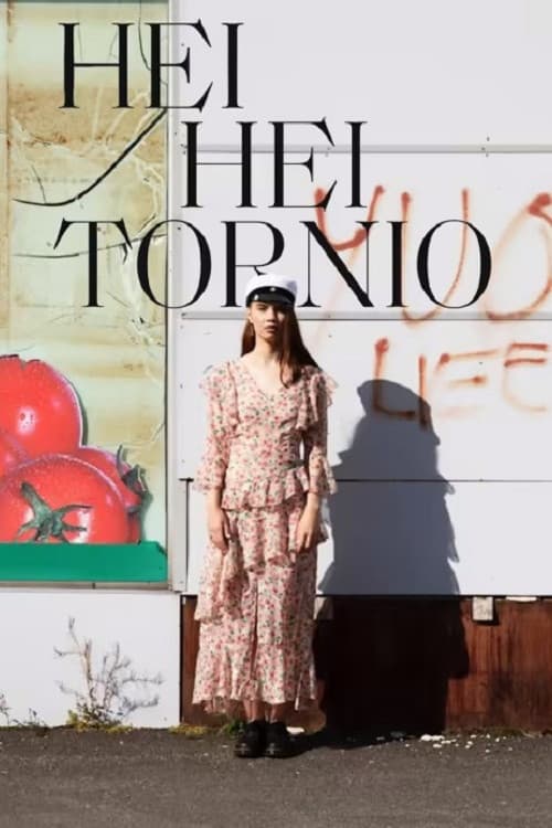 Hei hei Tornio (2021) poster