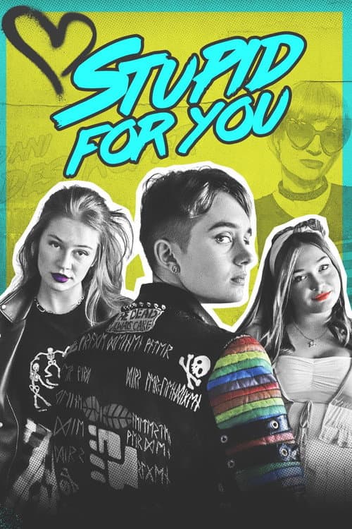 Stupid for You (2022) poster