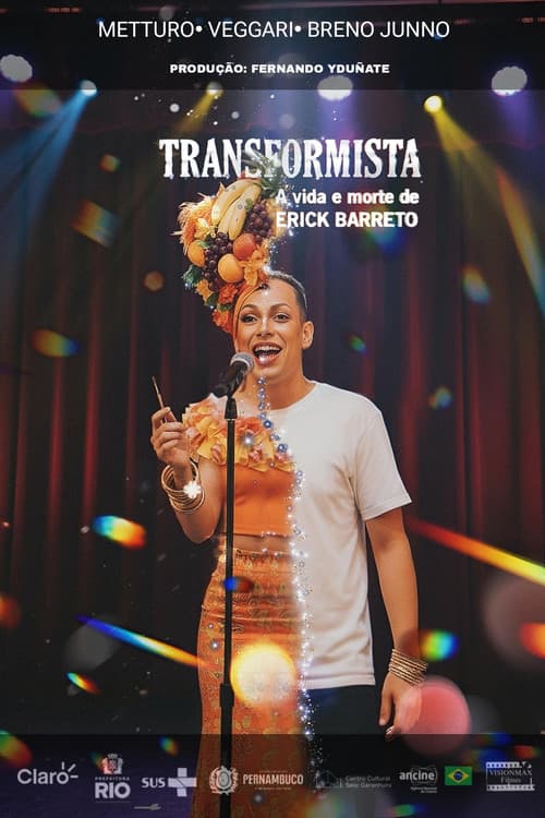 Transformista: A Vida e Morte de Erick Barreto (2027) poster