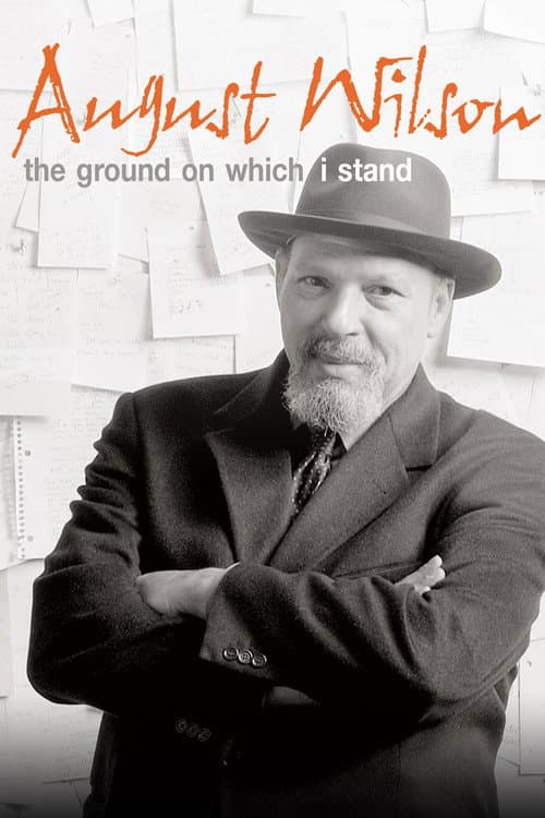 August Wilson: The Ground on Which I Stand (2015) poster