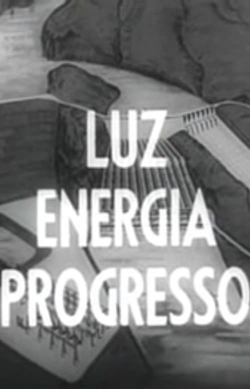 Luz - Energia - Progresso (1959) poster