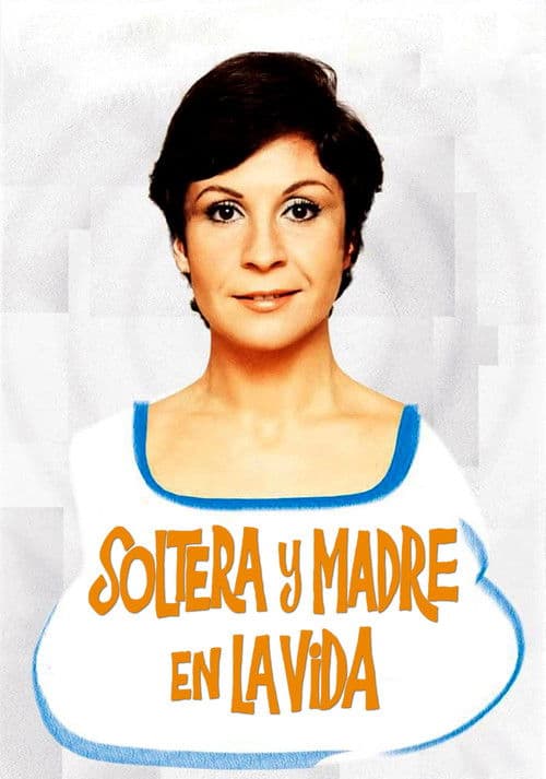 Soltera y madre en la vida (1969) poster